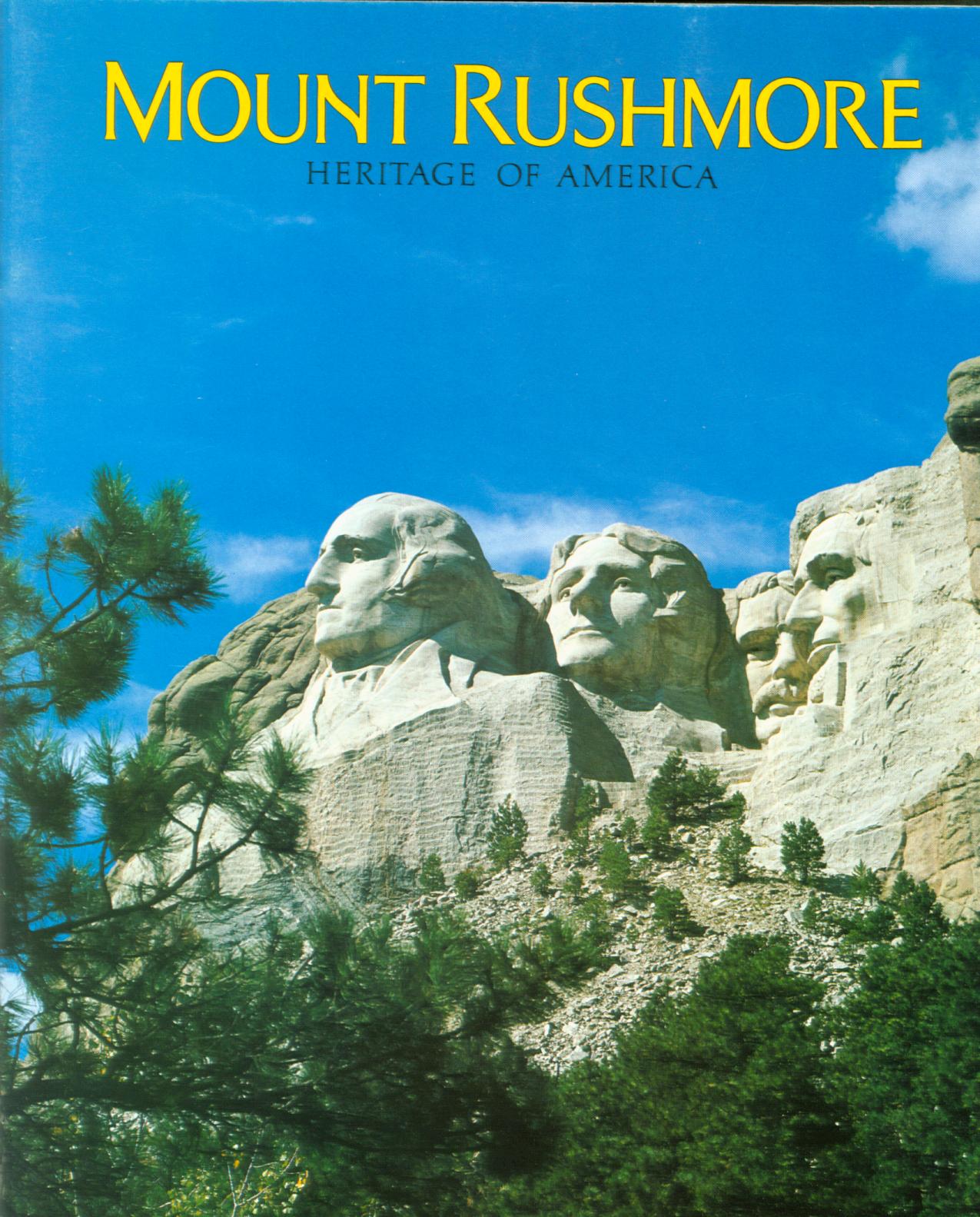 MOUNT RUSHMORE: heritage of America (SD).